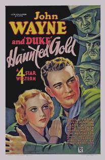 Заколдованное золото/Haunted Gold (1932)