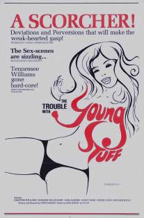 Проблема с молоденькой штучкой/Trouble with Young Stuff, The