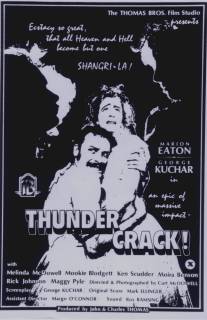 Раскаты грома!/Thundercrack! (1975)
