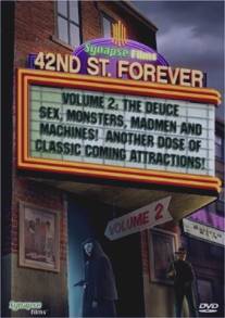 42-ая улица навсегда: Часть 2/42nd Street Forever, Volume 2: The Deuce (2006)