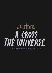A Cross the Universe (2008)