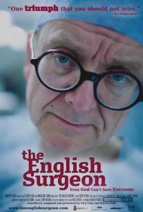 Английский хирург/English Surgeon, The (2007)