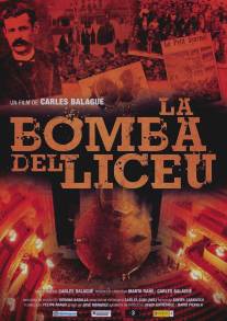 Бомба для 'Лисеу'/La bomba del Liceu