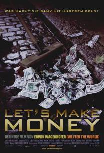 Давайте делать деньги/Let's Make Money (2008)