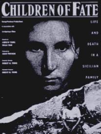 Дети судьбы: Жизнь и смерть в сицилийской семье/Children of Fate: Life and Death in a Sicilian Family (1993)