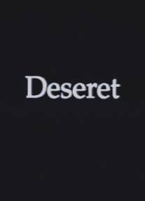 Дезерет/Deseret (1995)