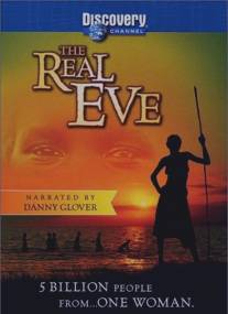 Discovery: Настоящая Ева/Real Eve, The (2002)