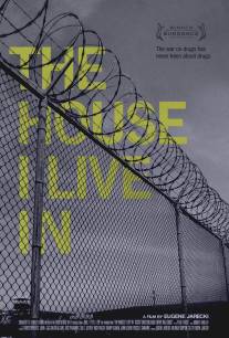 Дом, в котором я живу/House I Live In, The (2012)