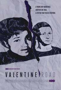 Дорога святого Валентина/Valentine Road (2013)