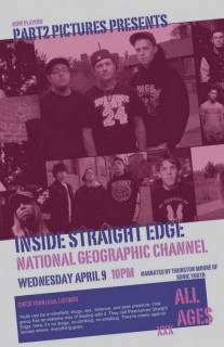 Движение «Стрейт Эдж»: Взгляд изнутри/National Geographic: Inside Straight Edge (2008)