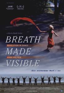 Дыхание, ставшее видимым: Анна Халприн/Breath Made Visible: Anna Halprin (2009)