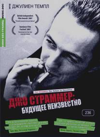 Джо Страммер: Будущее неизвестно/Joe Strummer: The Future Is Unwritten