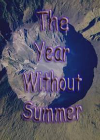 Год без лета/Year Without Summer, The