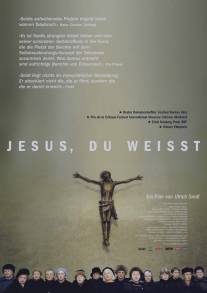 Иисус, ты знаешь/Jesus, Du weisst