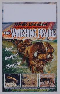 Исчезающая прерия/Vanishing Prairie, The (1954)