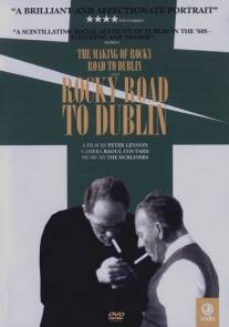 Как создавалась «Трудная дорога в Дублин»/Making of 'Rocky Road to Dublin', The (2004)