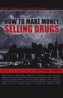 Как заработать деньги, продавая наркотики/How to Make Money Selling Drugs