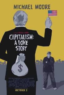 Капитализм: История любви/Capitalism: A Love Story (2009)