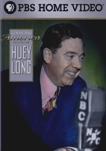 Хьюи Лонг/Huey Long (1985)