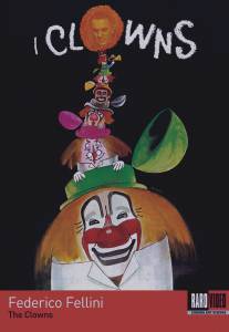 Клоуны/I clowns (1970)