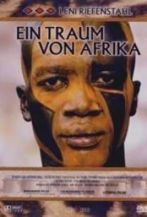 Лени Рифеншталь - Мечта об Африке/Leni Riefenstahl im Sudan