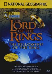НГО: За кадром - Властелин колец: Братство кольца/National Geographic: Beyond the Movie - The Lord of the Rings (2002)