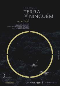 Ничья земля/Terra de ninguem (2012)