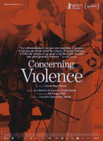 О насилии/Concerning Violence (2014)