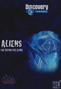 Полное руководство по пришельцам/Aliens: The Definitive Guide (2013)