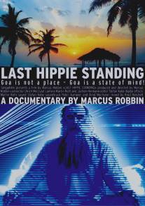 Последнее пристанище хиппи/Last Hippie Standing (2002)