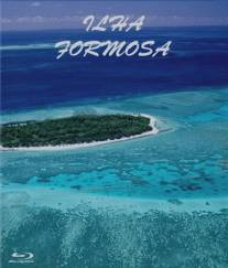 Прекрасный остров/Ilha Formosa (2008)