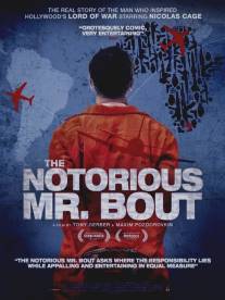 Пресловутый Мистер Бут/Notorious Mr. Bout, The (2014)