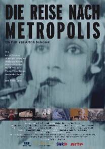Путешествие в Метрополис/Die Reise nach Metropolis (2010)