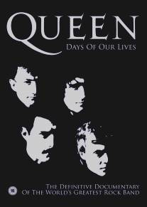 Queen: Дни наших жизней/Queen: Days of Our Lives (2011)