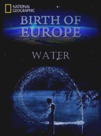 Рождение Европы/Birth of Europe (2012)