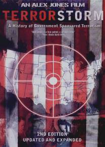Шквал террора: История терроризма, спонсируемого правительством/TerrorStorm: A History of Government-Sponsored Terrorism