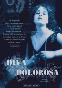 Скорбная красота/Diva Dolorosa