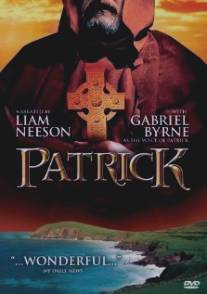 Святой Патрик/Patrick (2004)