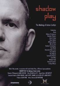 Театр теней Антона Корбейна/Shadow Play: The Making of Anton Corbijn (2009)