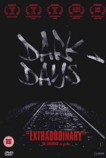 Темные дни/Dark Days (2000)