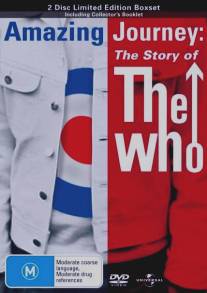 Удивительное путешествие: История группы The Who/Amazing Journey: The Story of The Who (2007)