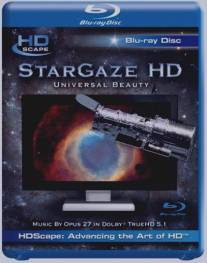 Вселенная глазами телескопа Хаббл/HDScape StarGaze HD: Universal Beauty (2008)