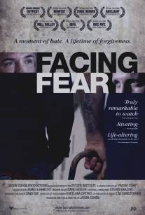 Встреча со страхом/Facing Fear (2013)
