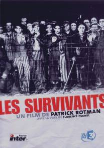 Выжившие/Les survivants