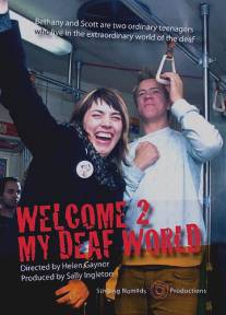 Welcome 2 My Deaf World Welcome 2 My Deaf World