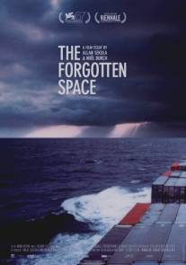 Забытое пространство/Forgotten Space, The (2010)
