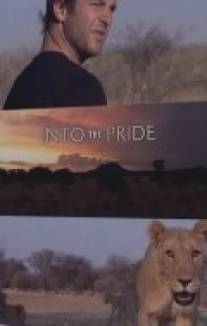 Жизнь в стае/Into the Pride (2009)