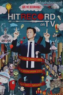 'Жми на запись' на ТВ/HitRECord on TV (2014)