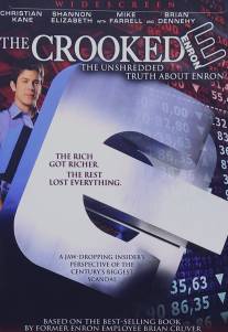 Афера века/Crooked E: The Unshredded Truth About Enron, The (2003)