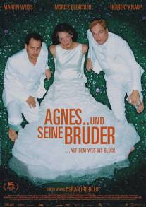 Агнес и его братья/Agnes und seine Bruder (2004)